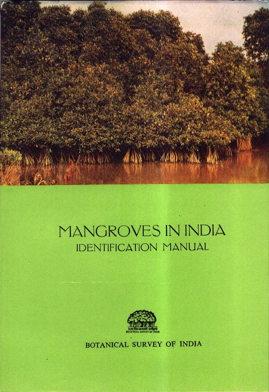 Mangroves in India - Identification Manual